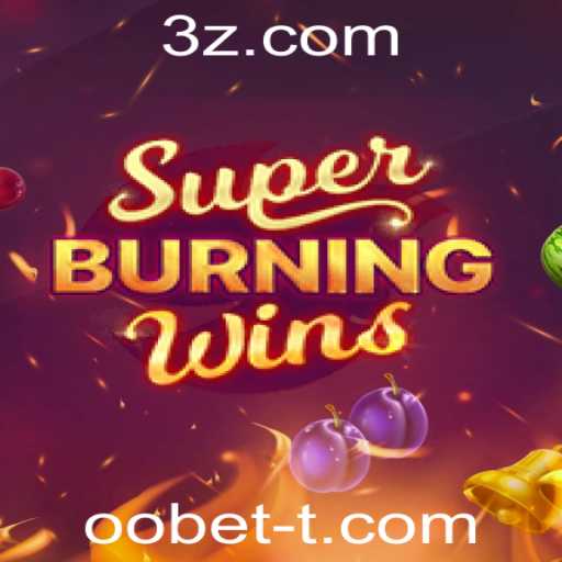 Explorando os €€Interativos de SuperBurningWins no Universo de Jogos Oobet